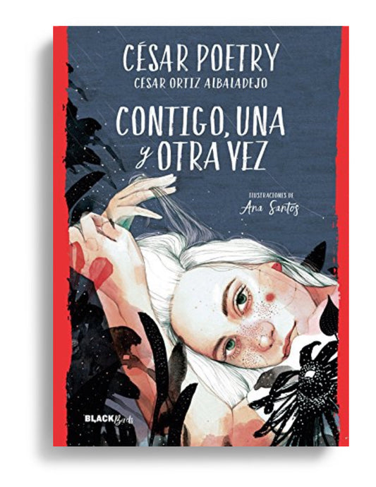 OFERTA SAN VALENTÍN - 30% DESCUENTO: Contigo una y otra vez (Dedicado personalmente por el autor + Marcapáginas + Tarjeta)